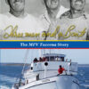 Three Men and a Boat - The MFV Tacoma Story