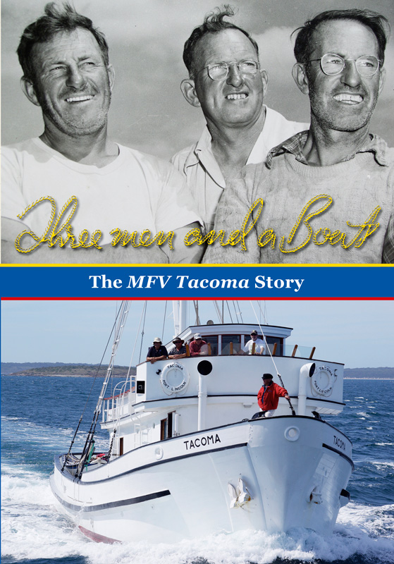 Three Men and a Boat - The MFV Tacoma Story